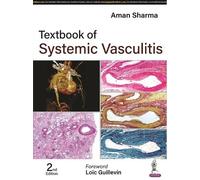Aman Sharma Textbook of Systemic Vasculitis (Copertina rigida)