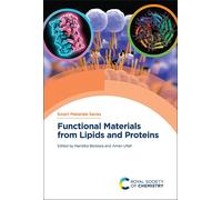 Aman Ullah Functional Materials from Lipids and Proteins (Copertina rigida)