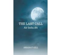Amanat Gill The Last Call (Tascabile)