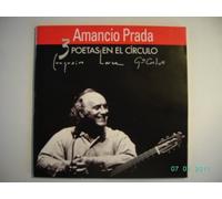 Amancio Prada - Amancio Prada - 3 Poetas en el Circulo