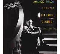 Amancio Prada - Sonetos Del Amor Oscuro