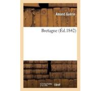 Amand Guérin Bretagne (Tascabile) Litterature