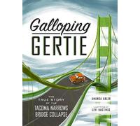 Amanda Abler Galloping Gertie (Copertina rigida)