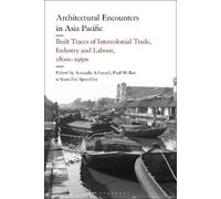 Amanda Achmadi Architectural Encounters in Asia Pacific (Tascabile)