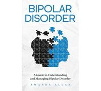 Amanda Allan Bipolar Disorder (Copertina rigida)