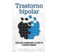 Amanda Allan Trastorno bipolar (Copertina rigida)