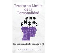 Amanda Allan Trastorno Límite de la Personalidad (Copertina rigida)