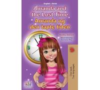 Amanda and the Lost Time (English Norwegian Bilingual Book for Kids)