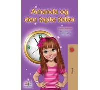 Amanda and the Lost Time (Norwegian Book for Kids)