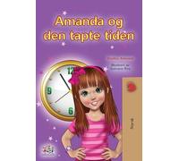 Amanda and the Lost Time (Norwegian Book for Kids)