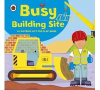 Amanda Archer Ladybird lift-the-flap book: Busy Building Site (Libro di cartone)