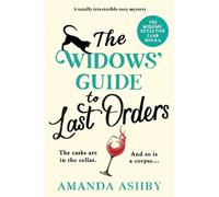 Amanda Ashby The Widows' Guide to Last Orders (Tascabile) Widows' Detective Club