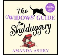 Amanda Ashby The Widows' Guide to Skulduggery (Tascabile) Widows' Detective Club
