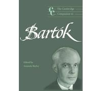 Amanda Bayley The Cambridge Companion to Bartók (Tascabile)