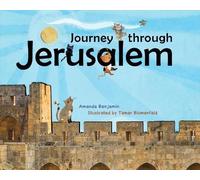 Amanda Benjamin Journey Through Jerusalem (Copertina rigida)