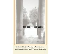 Amanda Bennett Terence B Foley In Memoriam (Tascabile)