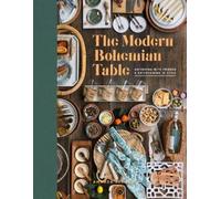 Amanda Bernardi The Modern Bohemian Table (Copertina rigida)