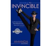 Amanda Blesing Invisible to Invincible (Tascabile)