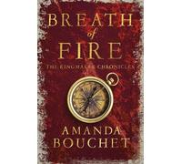 Amanda Bouchet Breath of Fire (Tascabile) Kingmaker Chronicles