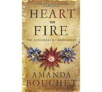 Amanda Bouchet Heart on Fire (Tascabile) Kingmaker Chronicles