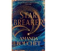 Amanda Bouchet Starbreaker (Tascabile) Endeavour Trilogy