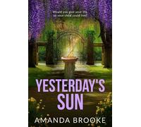 Amanda Brooke Yesterday's Sun (Tascabile)