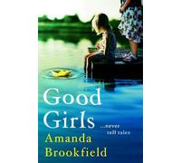 Amanda Brookfield Good Girls (Tascabile)