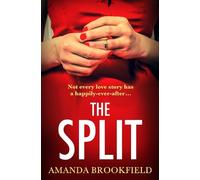 Amanda Brookfield The Split (Tascabile)