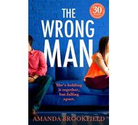 Amanda Brookfield The Wrong Man (Copertina rigida)
