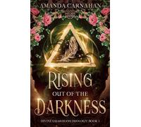 Amanda Carnahan Rising Out of the Darkness (Copertina rigida)