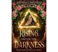 Amanda Carnahan Rising Out of the Darkness (Tascabile)