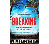 Amanda Cassidy Breaking (Tascabile)