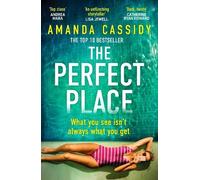 Amanda Cassidy The Perfect Place (Tascabile)