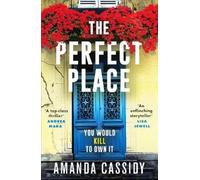 Amanda Cassidy The Perfect Place (Tascabile)