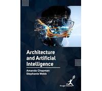 Amanda Chapman Stephanie Architecture and Artifical Intellig (Copertina rigida)