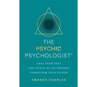 Amanda Charles The Psychic Psychologist (Tascabile)