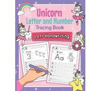 Amanda Clever Unicorn Letter and Number Tracing Book Left Handwritin (Tascabile)