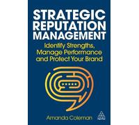 Amanda Coleman Strategic Reputation Management (Tascabile)