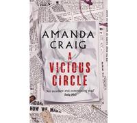 Amanda Craig A Vicious Circle (Tascabile)