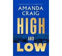 Amanda Craig High and Low (Copertina rigida)