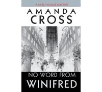 Amanda Cross No Word from Winifred (Tascabile) Kate Fansler