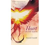 Amanda Crundall Heart On Her Sleeve (Tascabile)