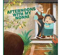 Amanda Di Pancrazio Afternoons with My Nonni (Tascabile)