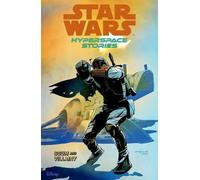 Amanda Diebert Cecil Castellucci Star Wars Hyperspace Stories: Scu (Tascabile)