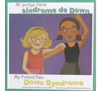 Amanda Doering Mi Amiga Tiene Síndrome de Down/My Friend Has (Copertina rigida)