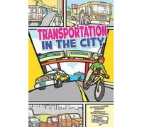 Amanda Doering Tourville Transportation in the City (Copertina rigida)