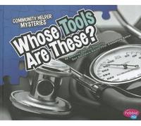 Amanda Doering Tourville Whose Tools Are These? (Copertina rigida)