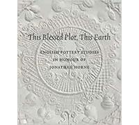 Amanda Dunsmore This Blessed Plot, This Earth (Copertina rigida)