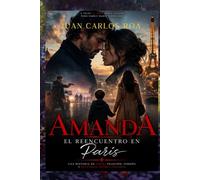 Amanda: El Reencuentro en París