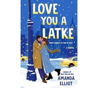 Amanda Elliot Love You a Latke (Tascabile)